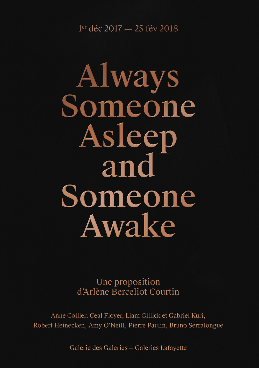 Always Someone Asleep and Someone Awake - © GALERIE DES GALERIES